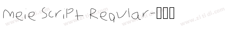 Meie Script Regular字体转换 Meie Script Regular字体转换